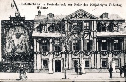 XXX oN Weimar Schillerhaus im Festschmuck Todestag 1905 -he
